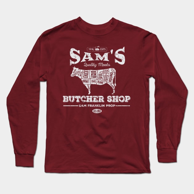 Sam's Butcher Shop Long Sleeve T-Shirt by hauntedjack